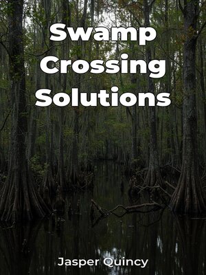 cover image of Swamp Crossing Solutions